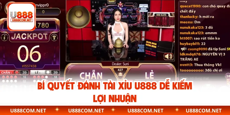 Bí quyết đánh Tài Xỉu U888 dễ kiếm lợi nhuận