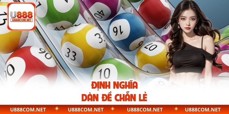 Định nghĩa dàn đề chẵn lẻ