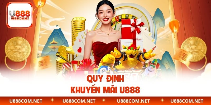 Quy định khuyến mãi U888